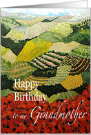 Red flowers & vineyards Landscape- Happy Birthday Grandmother card