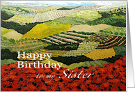 Red flowers & vineyards Landscape- Happy Birthday Sister card