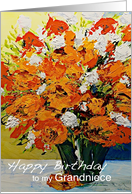 Red,White,Orange Flowers in a Vase - Happy Birthday Grandniece card