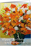Red,White,Orange Flowers in a Vase - Happy Birthday Grandmother card