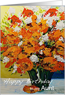 Red,White,Orange Flowers in a Vase - Happy Birthday Aunt card