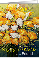 White & Orange Flowers in a Vase - Happy Birthday Friend card