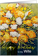White & Orange Flowers in a Vase - Happy Birthday Wife card