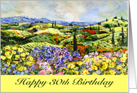 Happy 30th Birthday - Landscape with wildflowers and cypress trees card