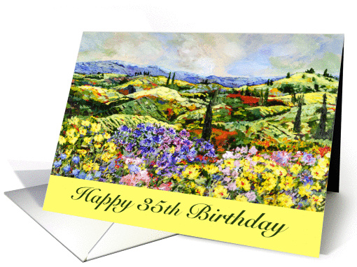 Happy 35th Birthday - Landscape with wildflowers and... (1131362)