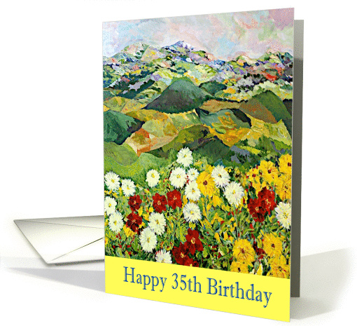 Happy 35th Birthday - Wildflowers and Mountains card (1132426)
