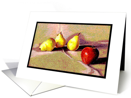 In A World of Pears, An Apple Stands Out, Dare To Be You card