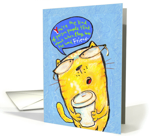 Cat with cup of coffee complimenting a friend. card (1114920)