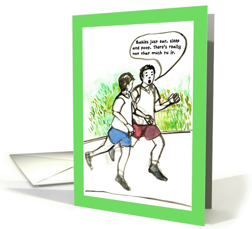 New Parent Humor: Naive Dad (blank) card (1196204)