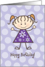 Happy Birthday Stick Figure Girl - Purple Polka Dots card