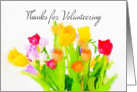 Thanks for Volunteering Watercolor Bouquet card