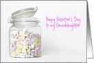 Valentine’s Day Candy for Granddaughter Custom Front card