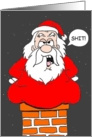 Christmas - Santa stuck in a chimney card