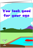 Birthday - You look good for your age card