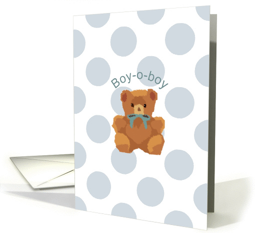 Boy-O-boy! Congratulations on your new baby boy! card (1153876)