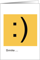 Smile, it’s your Birthday! card