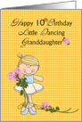 Granddaughter 10th Birthday, Dancing card