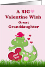 Great Granddaughter BIG Dinosaur Valentine Wish card