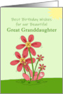 Great Granddaughter Best Birthday Wishes Flowers Sun Grass card