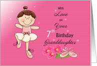 Granddaughter 7th Birthday, ballerina,pink card