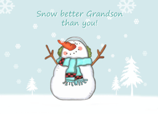 Grandson Snow Better...