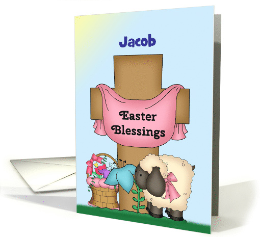 Custom name, Easter Blessings Jacob card (1368440)