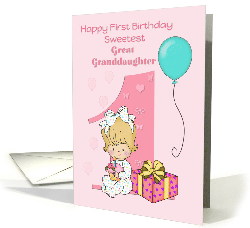 Sweetest Great Granddaughter First Birthday Number 1 balloon pink card