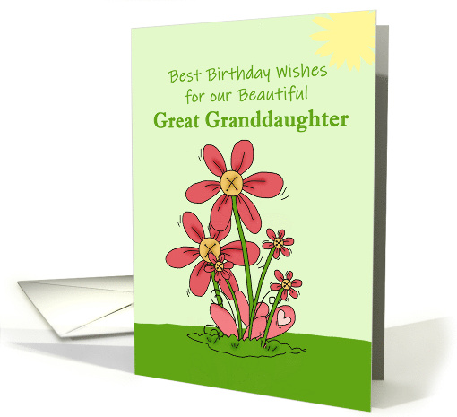 Great Granddaughter Best Birthday Wishes Flowers Sun Grass card