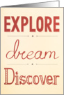 Encouragement - Explore Dream Discover card