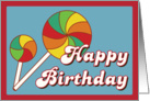 Have a sweet birthday - retro lollipop candy card