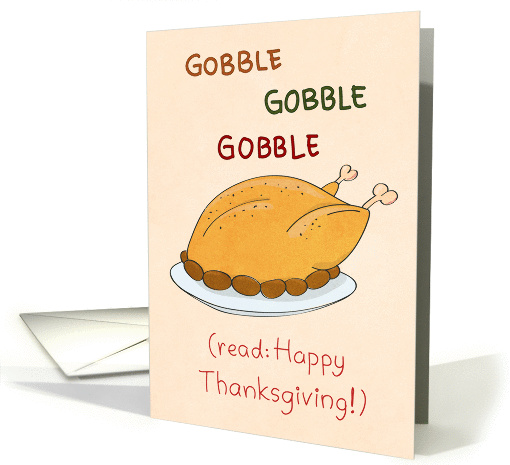 Thanksgiving - Gobble, Gobble, Gobble card (1451392)