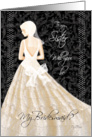 Bridesmaid Request to Sister - Blonde Lady in Cream Wedding Dress card