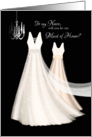 Maid of Honor Request Niece - 2 Cream Dresses with Chandelier card