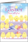 Easter From All Of Us - 3 Rows of Cute Chicks card