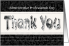 Admin Pro Day - Black & White Floral Thank You on Black card