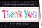 Office Manager, Admin Pro Day - Floral Thank You on Black card