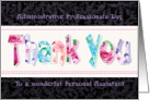 Personal Assistant, Admin Pro Day - Floral Thank You on Black card
