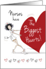 Nurses Day, for Female - Funny Nurse With Huge Heart card