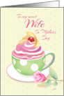 Mother’s Day, Wife - Cup of Cupcake with Rose card