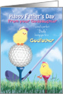 Godfather, Father’s Day, from Goddaughter - Golf, Perfect Birdie card