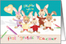 Thank You, 1st Grade Teacher - Bunny Kids with Balloon card
