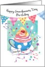 Grandpa, Grandparents Day Birthday - Cup of Cupcake & Buntings card