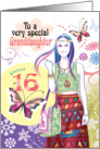 Granddaughter, 16th Birthday - Hippy Teen with Flowers and Butterflies card