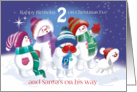 Age 2 Birthday, Christmas Eve-Snow Babes & Snow Puppy spot Santa card