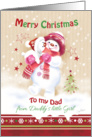 Christmas, Dad. Cute Snow Girl Hugs her Snow Puppy card