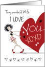 Lesbian, Valentine for Wife - Funny Girl Pulling Big Red Heart card