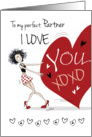 Lesbian, Valentine for Life Partner- Funny Girl Pulling Big Red Heart card