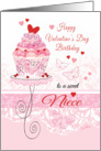 Niece, Valentine’s Day, Birthday - Pink Cupcake on Stand card
