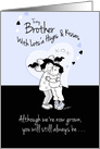 Brother, Birthday, Remember When We were Little card