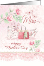 Mother’s Day, Mom, Roses, Purse and Shoe card